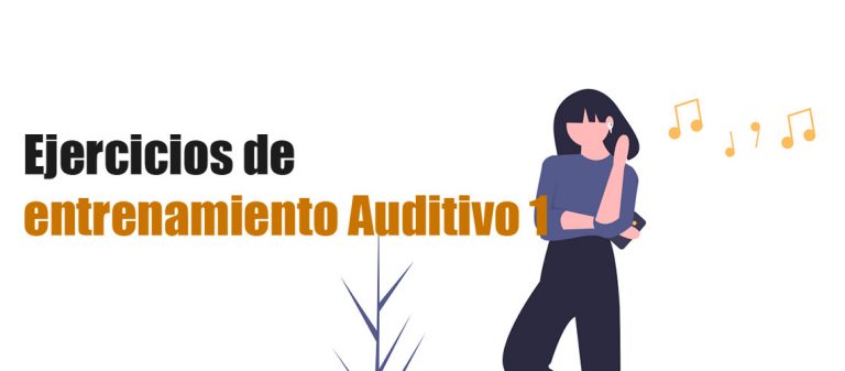 Ejercicios de entrenamiento auditivo