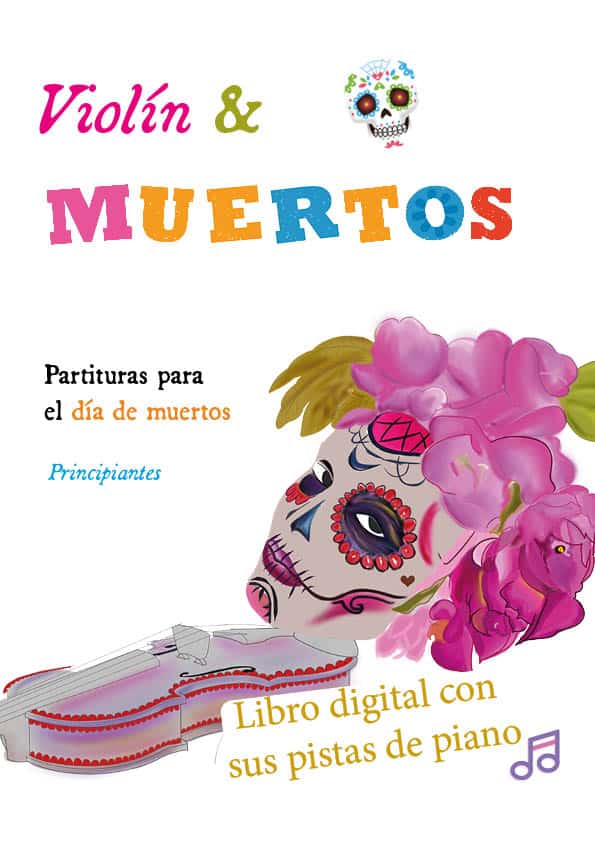 Violín & Muertos - Libro digital de partituras para violín con sus pistas de piano de Acompañamiento - Imagen 2